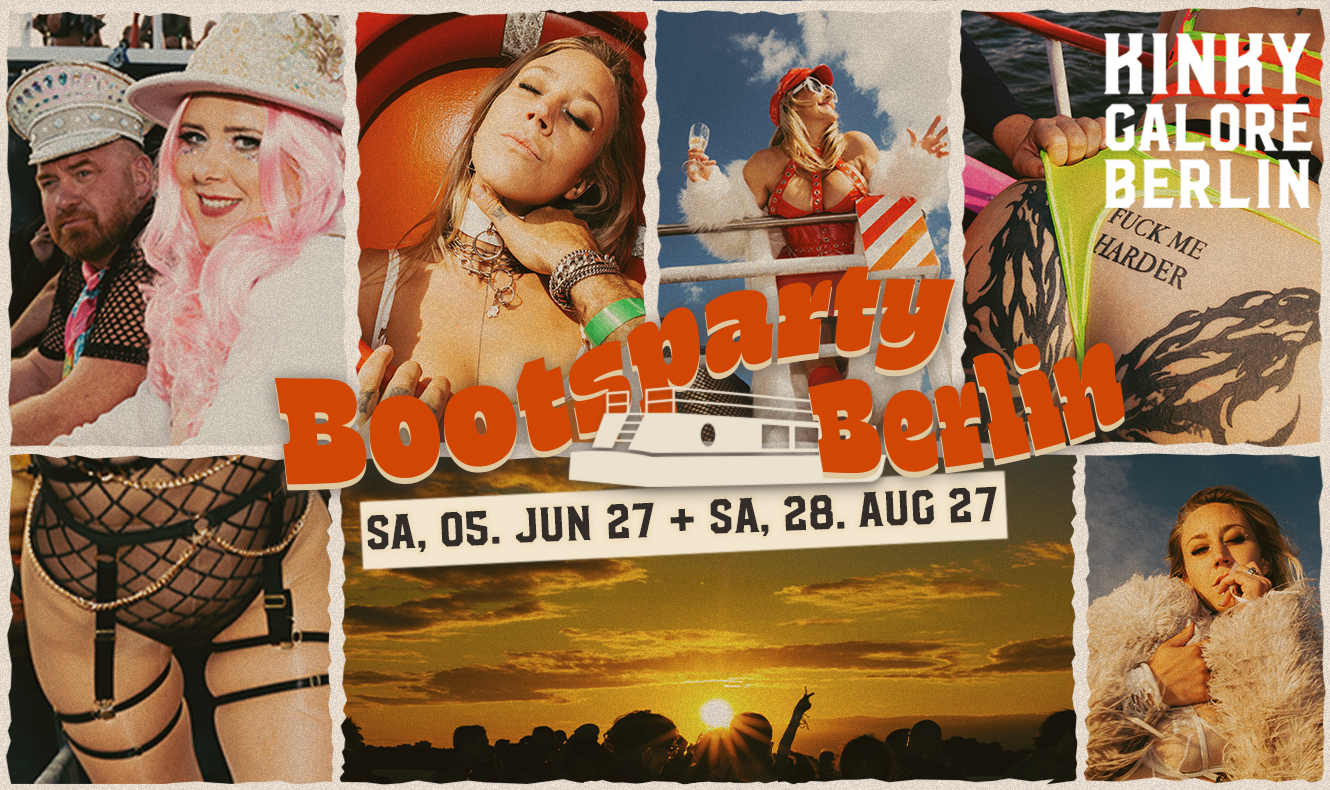 KINKY GALORE BERLIN Bootsparty Part 1